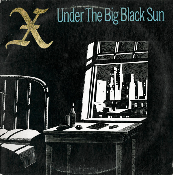 X: Under the Big Black Sun (1982)
